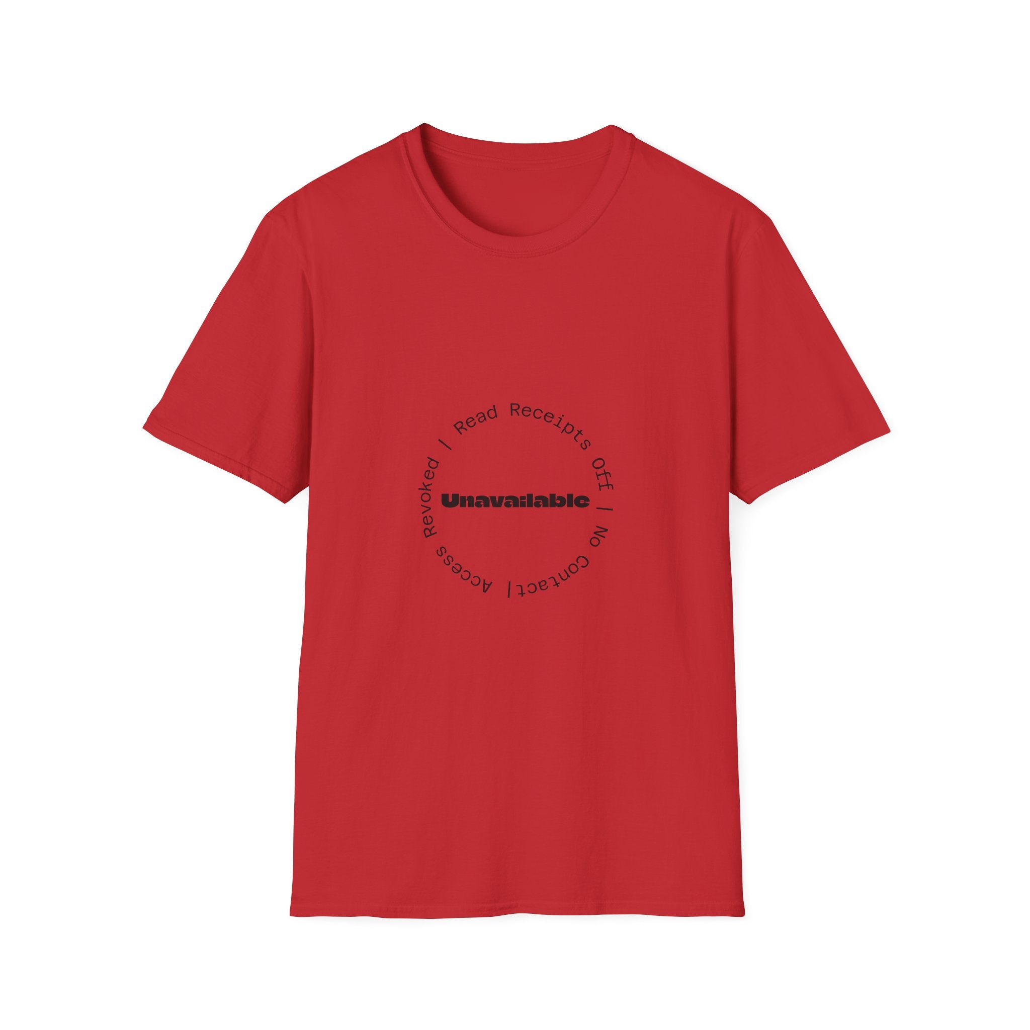 Unavailable T‑Shirt — Minimal Circle 'Read Receipts Off' Graphic Tee