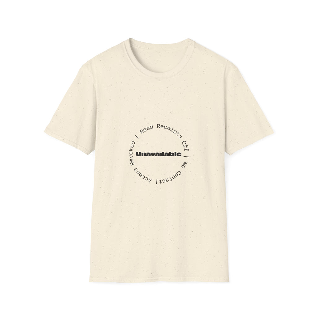 Unavailable T‑Shirt — Minimal Circle 'Read Receipts Off' Graphic Tee