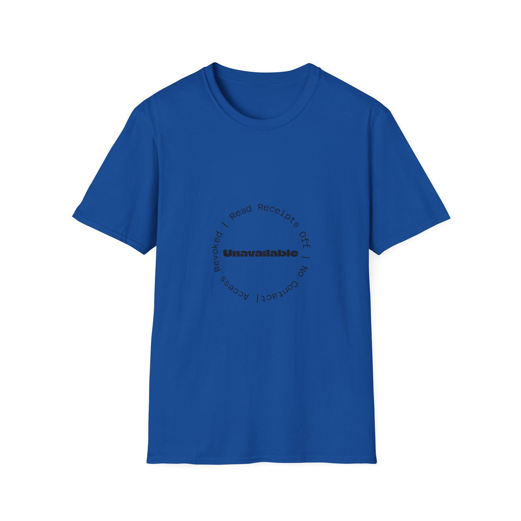 Unavailable T‑Shirt — Minimal Circle 'Read Receipts Off' Graphic Tee